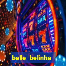 belle belinha privacy vazou